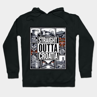 Straight Outta Croatia Hoodie